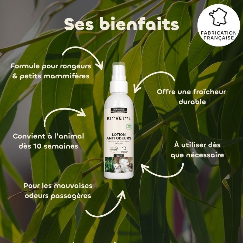 Lotion Anti-Odeurs pour Rongeurs et Petits Mammifères bio bienfaits